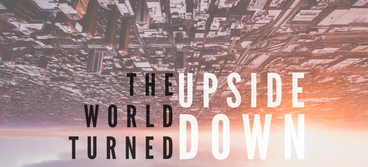 the-world-turned-upside-down-poem-by-maura-dooley-poem-hunter